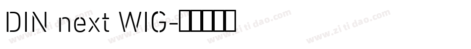 DIN next WIG字体转换